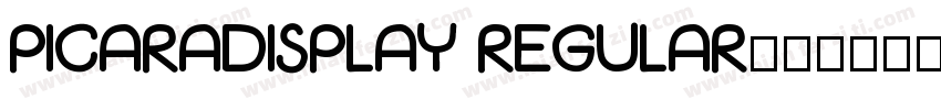 PicaraDisplay Regular字体转换